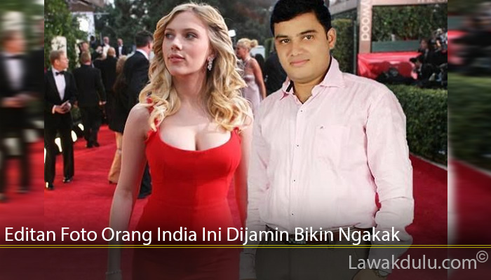 Editan Foto Orang India Ini Dijamin Bikin Ngakak